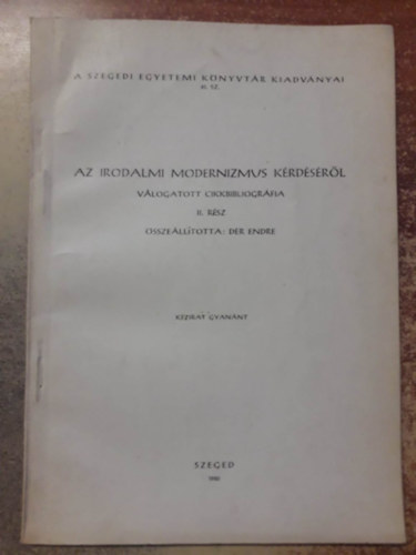 Dr Endre - Az irodalmi modernizmus krdsrl - vlogatott cikkbibliogrfia II. rsz