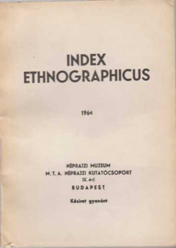 Index Ethnographicus - A Magyar Nprajztudomny Bibliogrfija 1959.