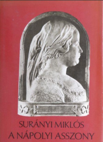 Surányi Miklós - A nápolyi asszony