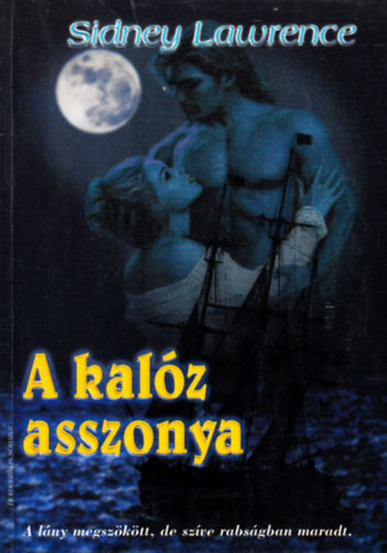 Sindey Lawrence - A kalz asszonya (Lawrence)