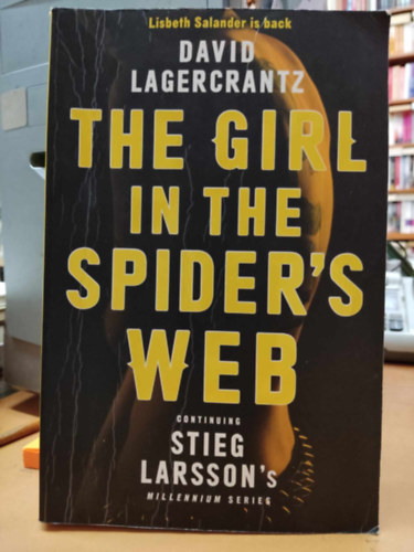 David Lagercrantz - The Girl in the Spider's Web