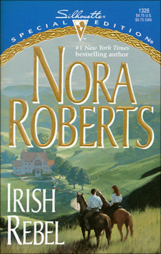 Nora Roberts - Irish Rebel (Irish Hearts 3)