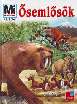 Christian Dr. Spaeth - Ősemlősök (Mi micsoda)