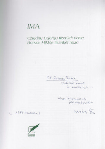 Borsos Mikl�s Czig�ny Gy�rgy - Ima (Dedik�lt)