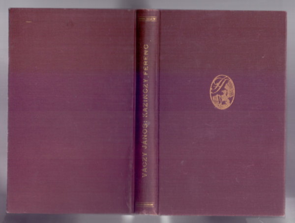 Váczy János - Kazinczy Ferencz (Költők és írók)