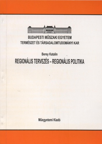Berey Katalin - Regionális tervezés - regionális politika