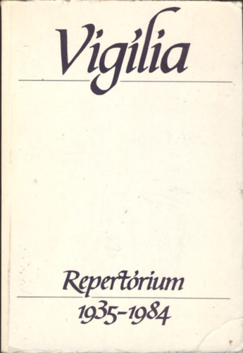 Stauder M�ria  (szerk.) - Repert�rium 1935-1984 (Vigilia)