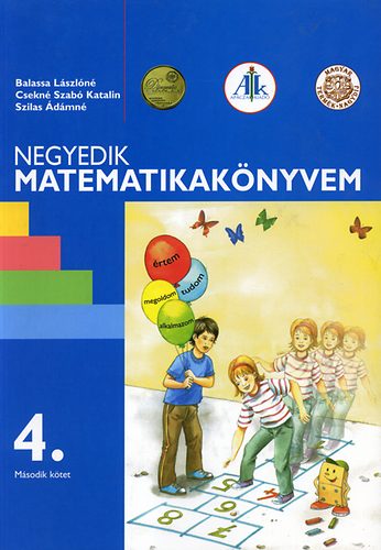 Balassa; Csekkn Szab; Szilas - Negyedik matematikaknyvem 4. o. II. ktet