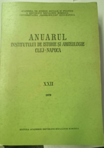 Anuarul Institutului de Istorie Cluj-Napoca XXII 1979