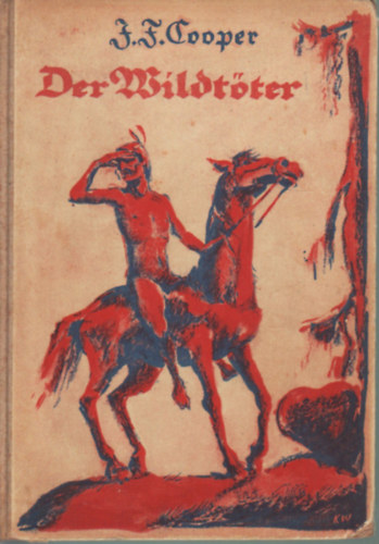 J. F Cooper - Der Wildtter- nmet