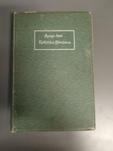 Szuszai Antal - Katholikus hitv�delem