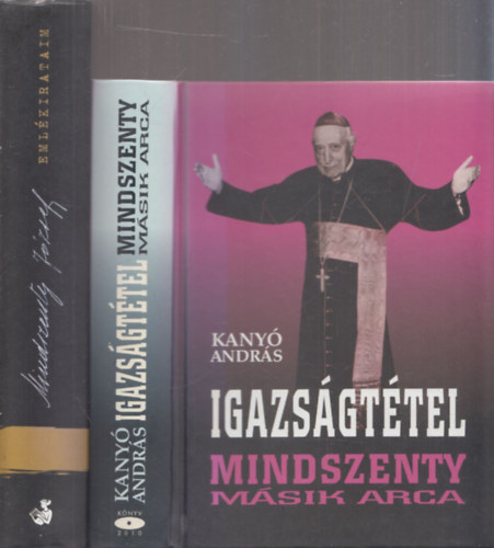 2 db k�nyv Mindszenthy J�zsefr�l: Eml�kirataim + Igazs�gt�tel - Mindszenthy m�sik arca
