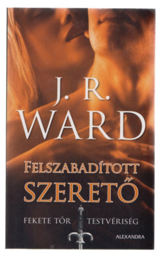 J. R. Ward - Felszabadtott szeret