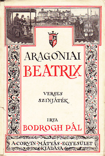 Bodrogh P�l - Aragoniai Beatrix