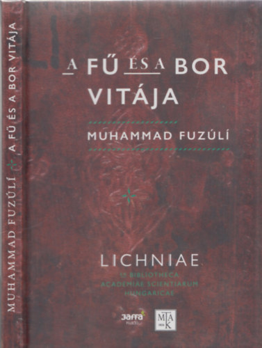 Muhammad Füzuli - A fű és a bor vitája