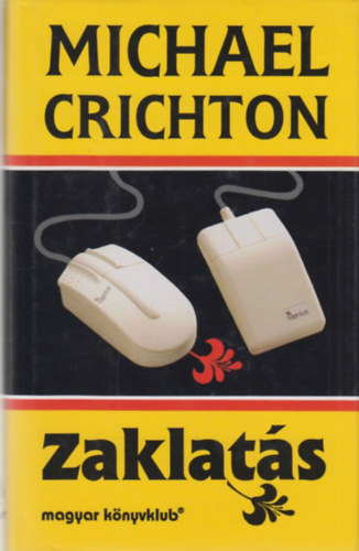 Michael Crichton - Zaklat�s
