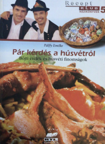 P�lffy Em�ke - P�r k�rd�s a h�sv�tr�l