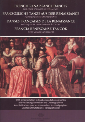 Bali J�nos - Francia renesz�nsz t�ncok n�gy von�shangszerre
