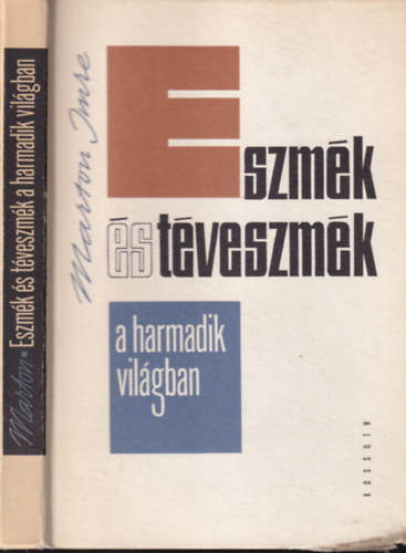 Marton Imre - Eszm�k �s t�veszm�k a harmadik vil�gban