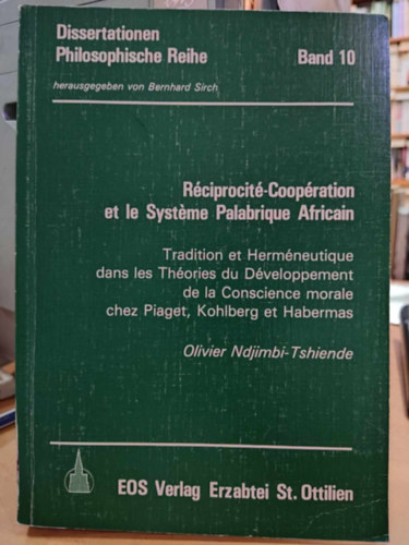 Olivier Ndjimbi-Tshiende - Rciprocit-Coopration et le Systme Palabrique Africain (Dissertationen Philosophische Reihe Band 10)