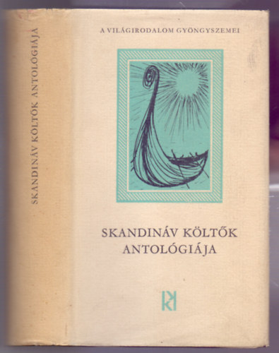 Bern�th Istv�n  (szerk.) - Skandin�v k�lt�k antol�gi�ja (D�nok, faer�eriek, izlandiak, norv�gok, sv�dek)