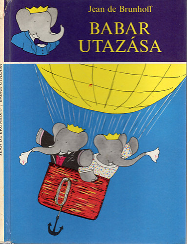 Jean de Brunhoff - Babar utazsa