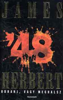 James Herbert - '48 Rohanj vagy meghalsz
