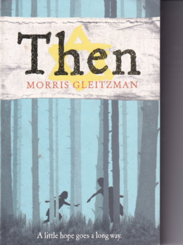 Julie Myerson - Then