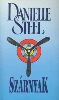 Danielle Steel - Szárnyak