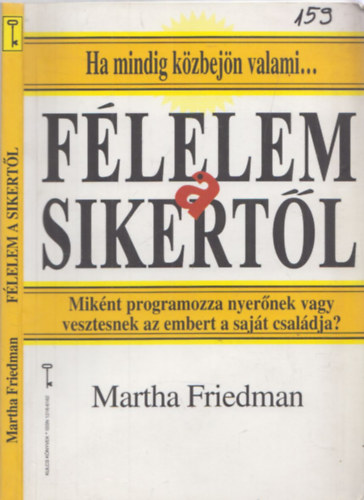 Martha Friedman - Flelem a sikertl