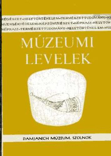 Guly�s-Szab�-T. Bereczki - M�zeumi levelek 61-62. sz�m
