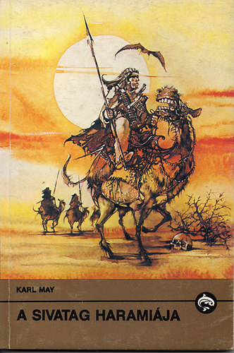 Karl May - A sivatag haramija  (Delfin knyvek)