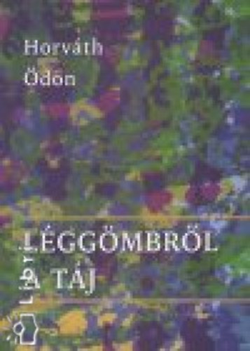 Horváth Ödön - Léggömbről a táj