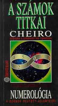 Cheiro - A szmok titkai: Numerolgia