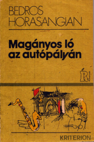 Bedros Horasangian - Magnyos l az autplyn