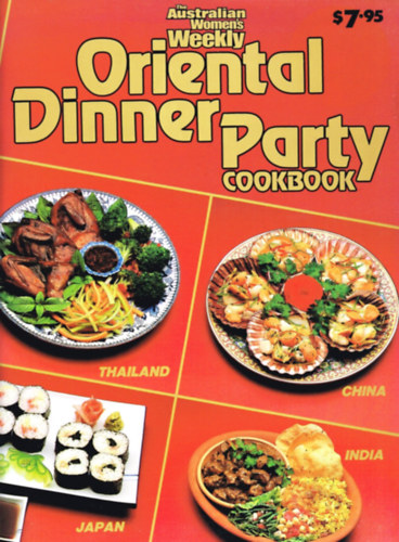 Oriental Dinner Party Cookbook (Australian Women's Weekly)