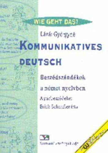 Lázár Györgyné - Kommunikatives deutsch