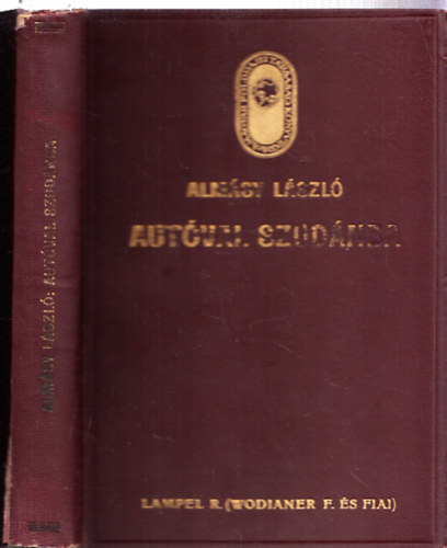 Almsy Lszl - Autval Szudnba (I. kiads) (Magyar Fldrajzi Trsasg Knyvtra)