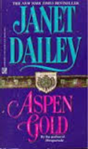Janet Dailey - Aspen Gold