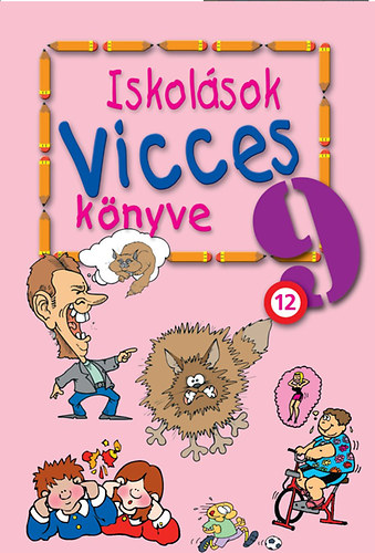 Kágé - Iskolások vicces könyve 9.