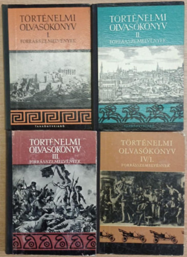 Makkai László, Sinkovics István (szerk.), Kislaki Károly Hahn István (szerk.) - Történelmi olvasókönyv I-IV. - Forrásszemelvények