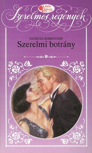 Patricia Burroughs - Szerelmi botrny
