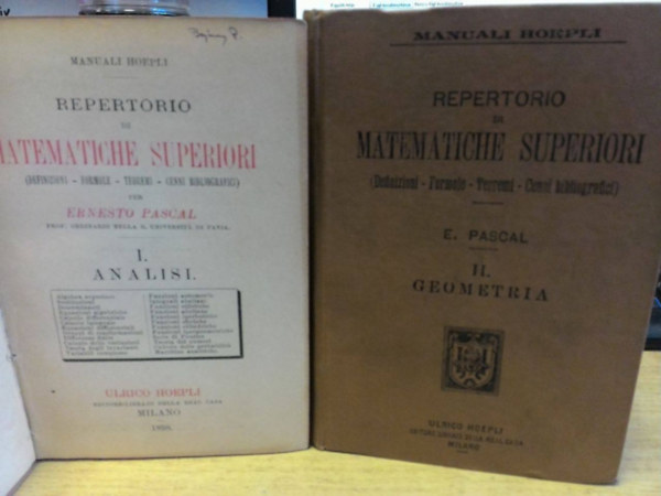 Ernesto Pascal - Repertorio di matematiche superiori I-II.