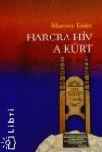 Marossy Endre - Harcra hív a kürt