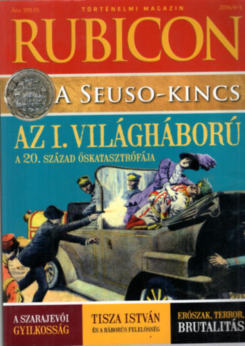 Bácskai Vera , Bertényi Iván szerk. Csorba László (szerk.) - 2 db Rubicon történelmi magazin 2014/4-5. + 2007/1-2.
