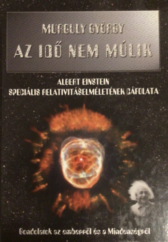 Murguly Gyrgy - Az id nem mlik