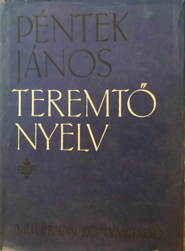 Pntek Jnos - Teremt nyelv