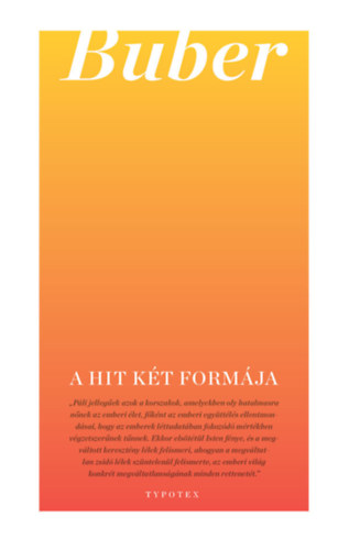 Martin Buber - A hit kt formja