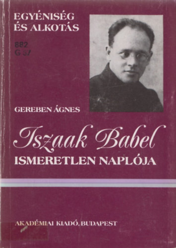 Gereben gnes - Iszaak Babel ismeretlen naplja