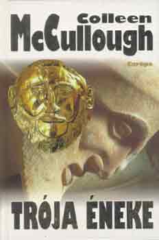 Colleen McCullough - Trja neke